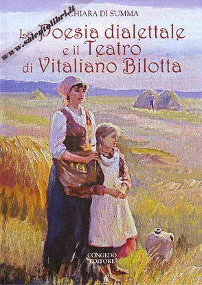 Immagine di La Poesia dialettale e il Teatro di Vitaliano Bilotta